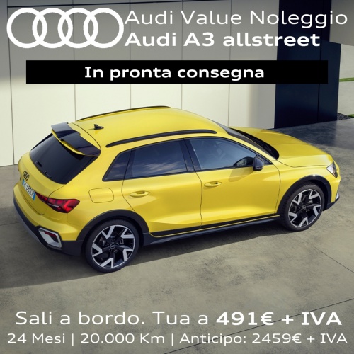 Nuova Audi A3 Allstreet con offerta Audi Value Noleggio. In pronta consegna