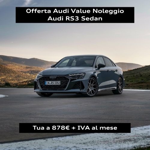 Audi RS3 Sedan con offerta Audi Value Noleggio.