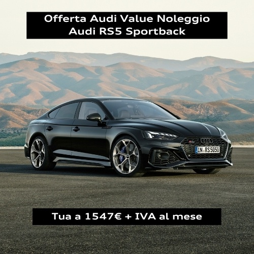 Audi RS5 con offerta Audi Value Noleggio.
